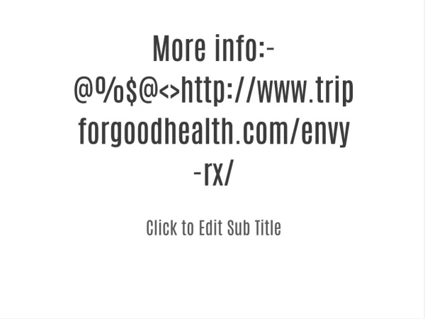 tripforgoodhealth.com/envy-rx/