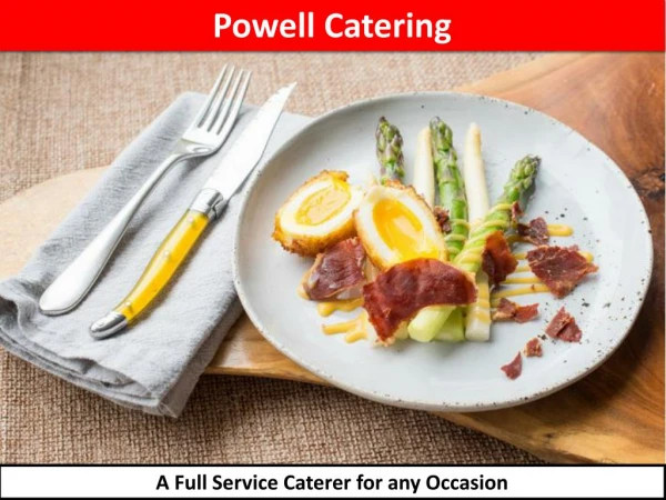 Looking for Catering NYC? View what Powell Catering Serves