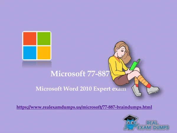 Download Valid Microsoft 77-887 Exam Questions - 77-887 Exam Dumps PDF