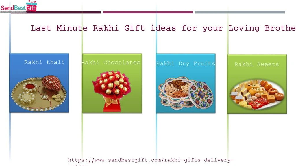last minute rakhi gift ideas for your loving