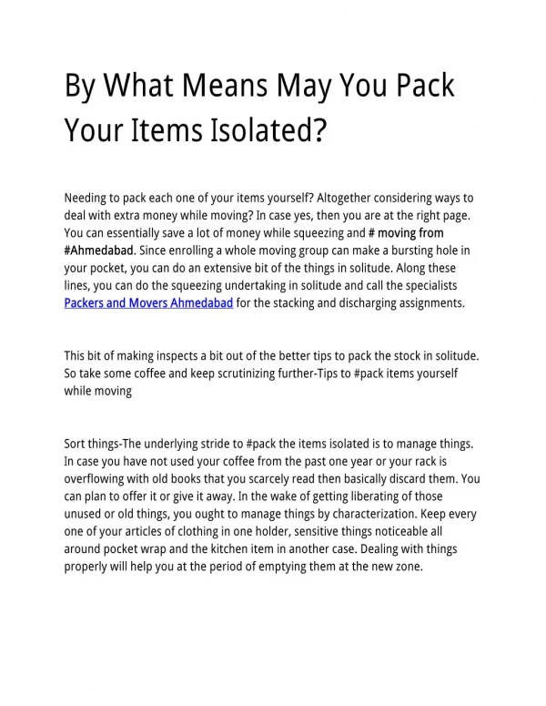 By What Means May You Pack Your Items Isolated?
