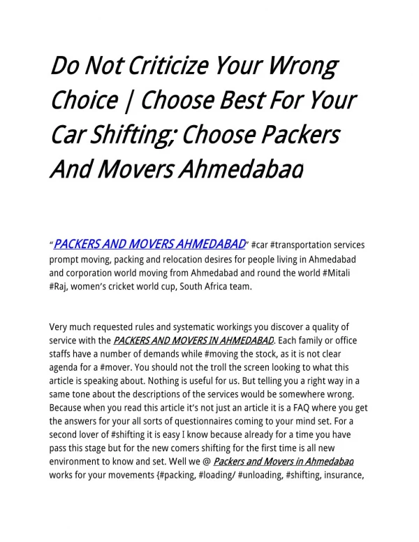 Do Not Criticize Your Wrong Choice | Choose Best For Your Car Shifting; Choose Packers And Movers Ahmedabad