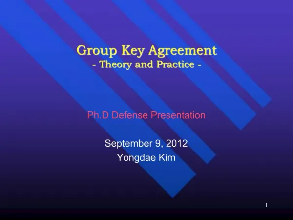 Group Key Agreement - Theory and Practice -