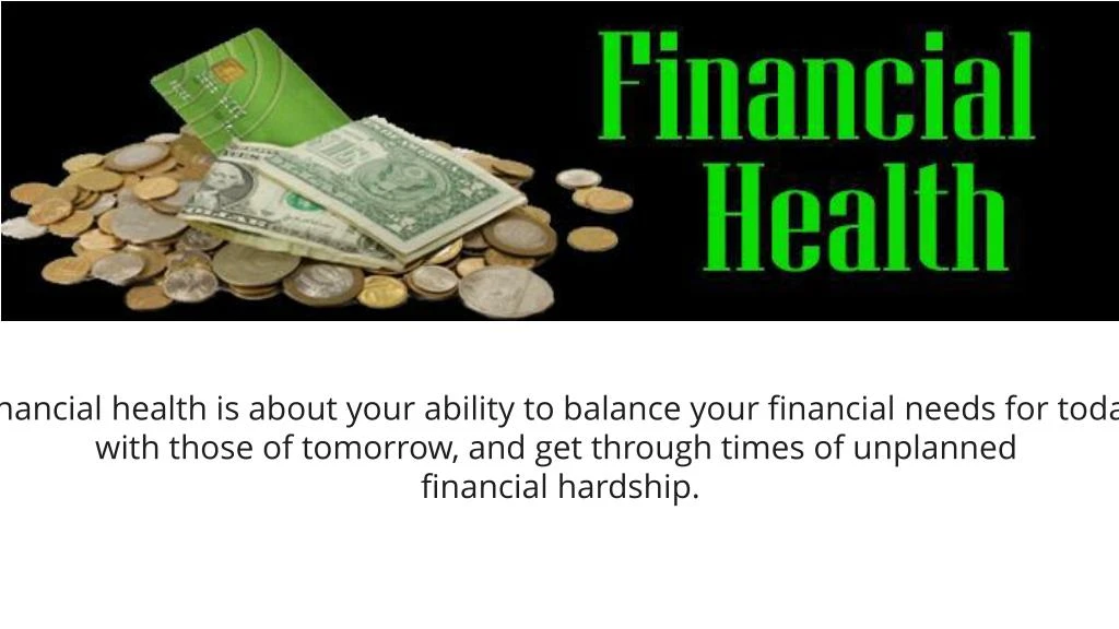 financial health is about your ability to balance