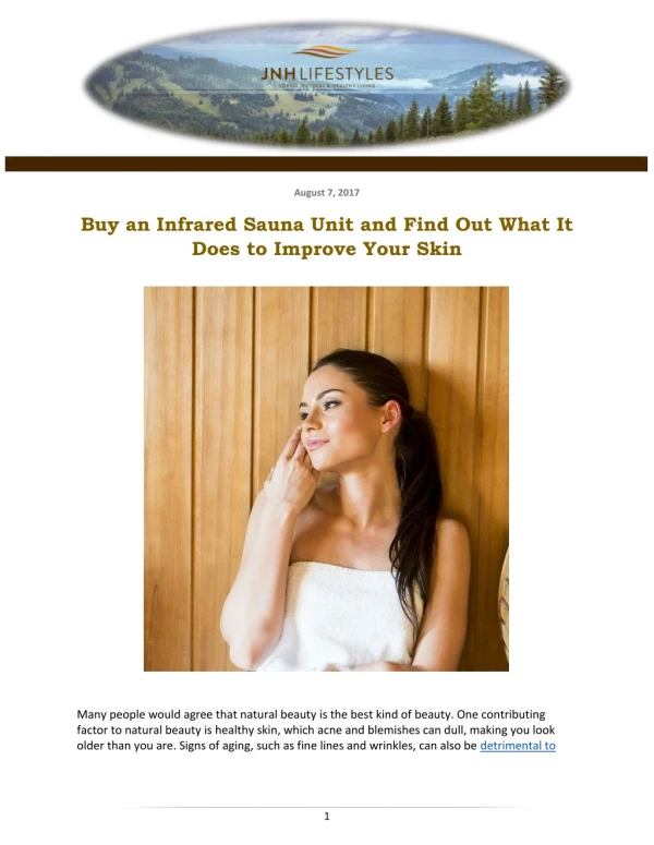Buy an Infrared Sauna Unit and Find Out What It Does to Improve Your Skin