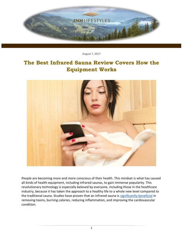 The Best Infrared Sauna Review Covers How the Equipment Works