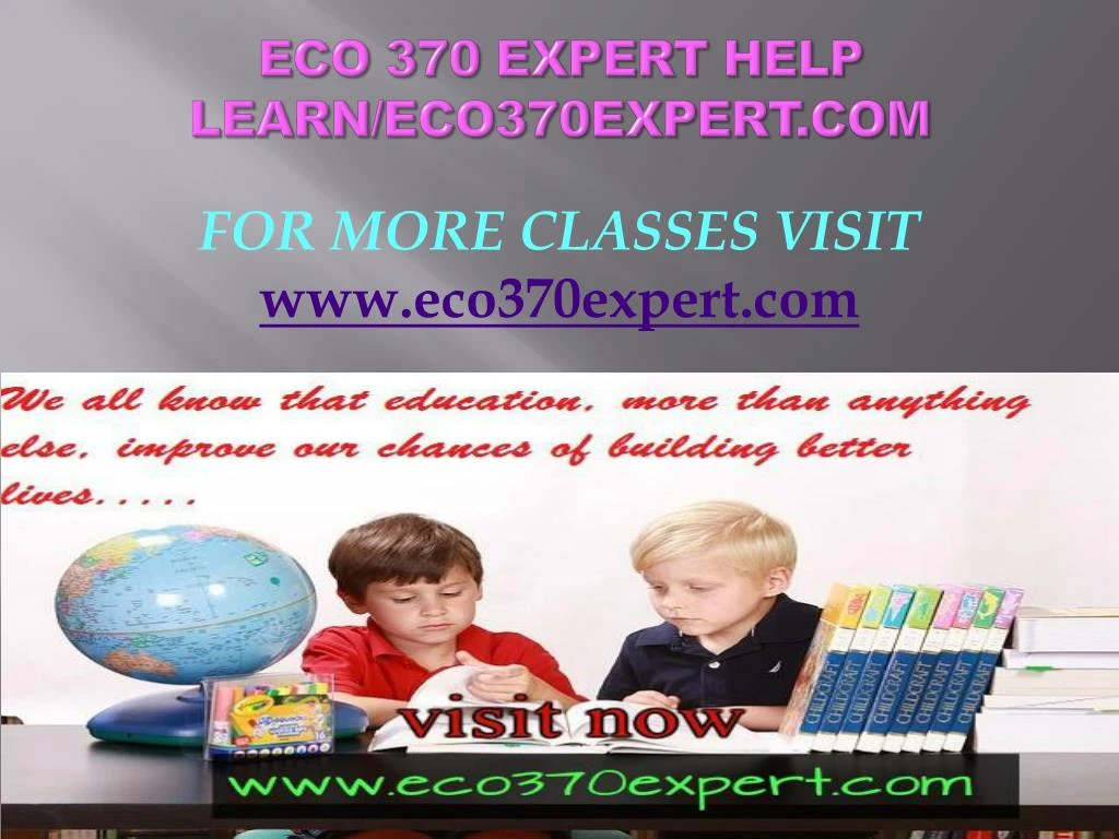 eco 370 expert help learn eco370expert com