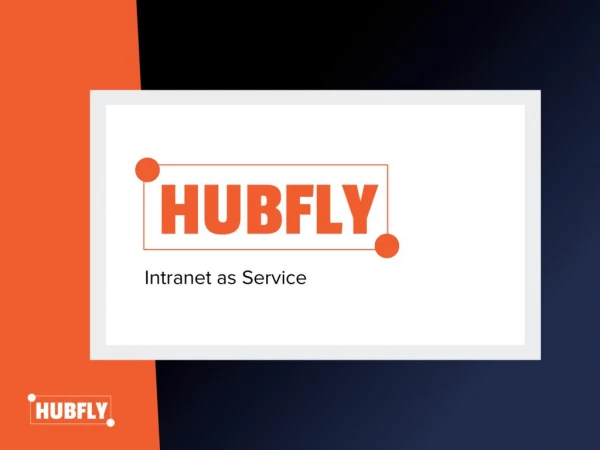Hubfly - Digital Workplace in a Box