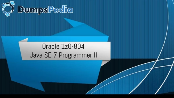 Oracle 1z0-804 Exam Dumps 2017 | Dumpspedia.com