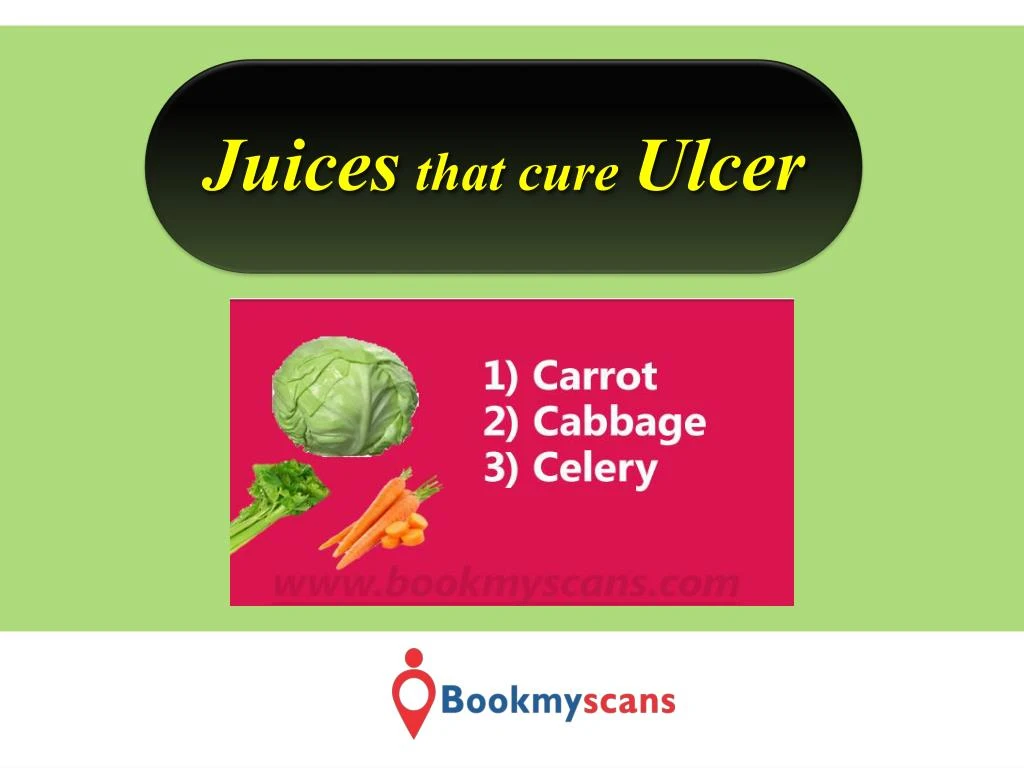 juices that cure ulcer