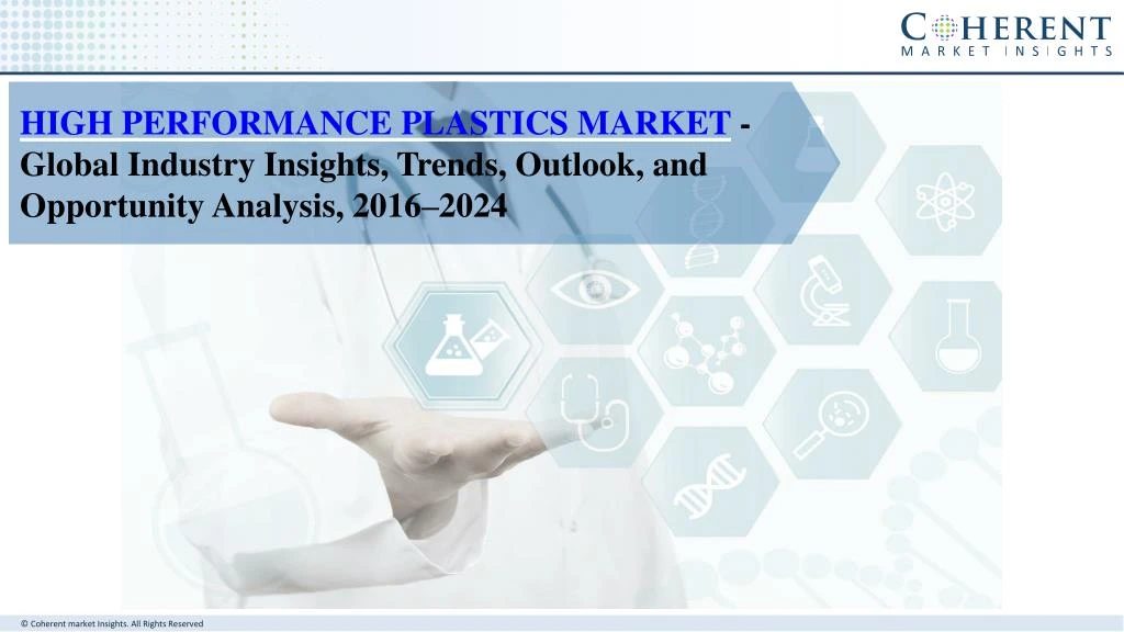 high performance plastics market global industry