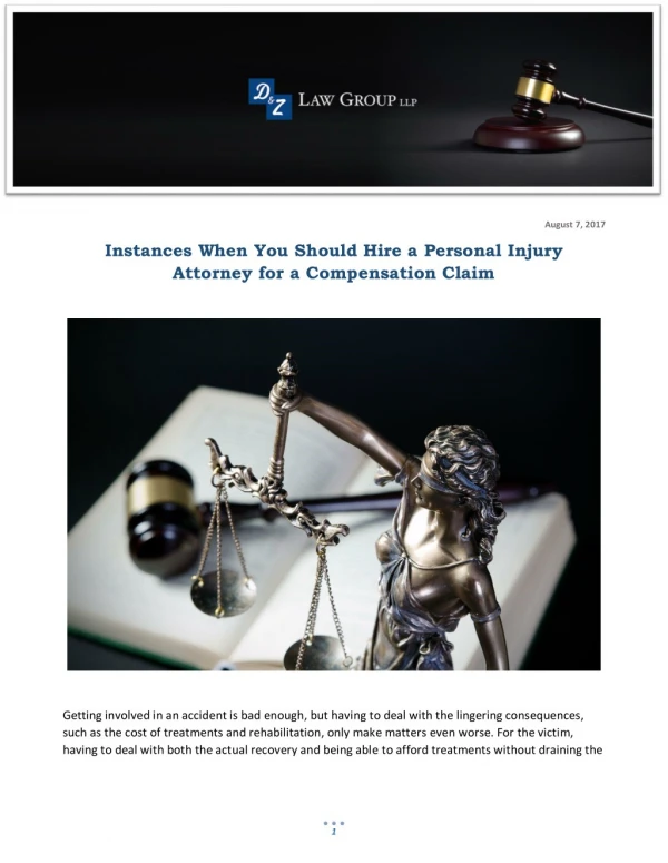 Instances When You Should Hire a Personal Injury Attorney for a Compensation Claim