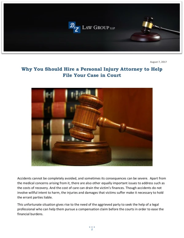 Why You Should Hire a Personal Injury Attorney to Help File Your Case in Court