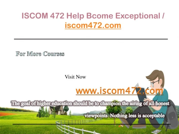 ISCOM 472 Help Bcome Exceptional / iscom472.com