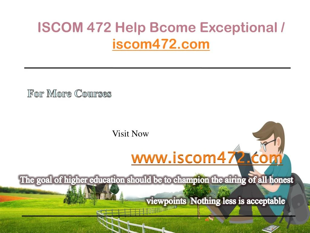 iscom 472 help bcome exceptional iscom472 com