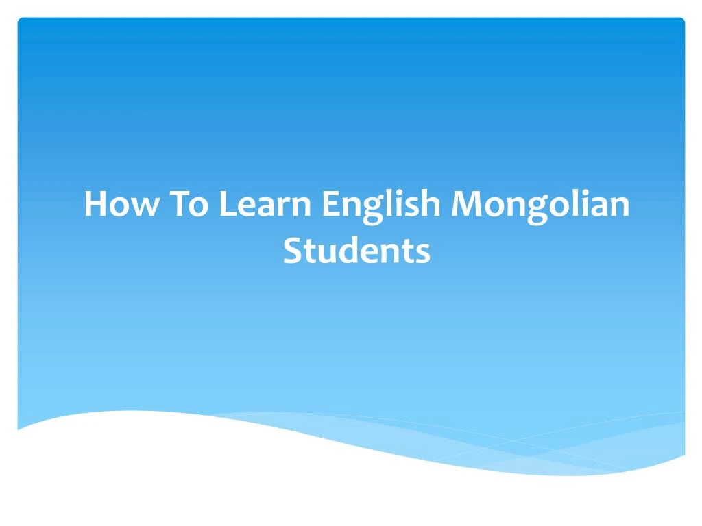 how to learn english mongolian students