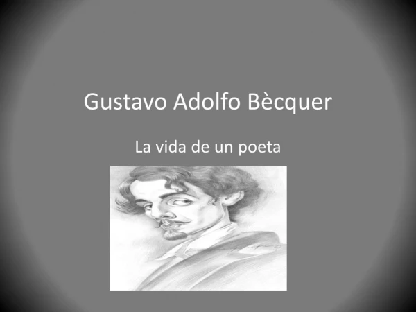 Gustavo Adolfo Bècquer