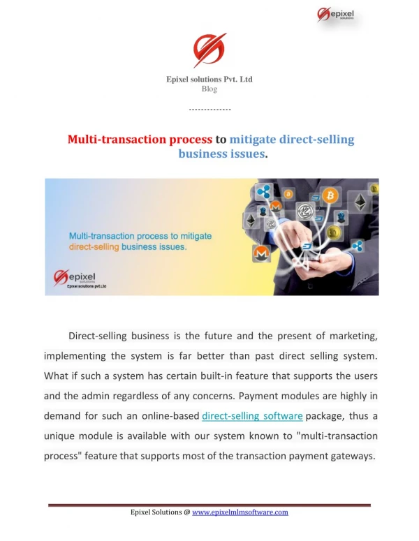 Multi-transaction process to mitigate direct-selling business issues.