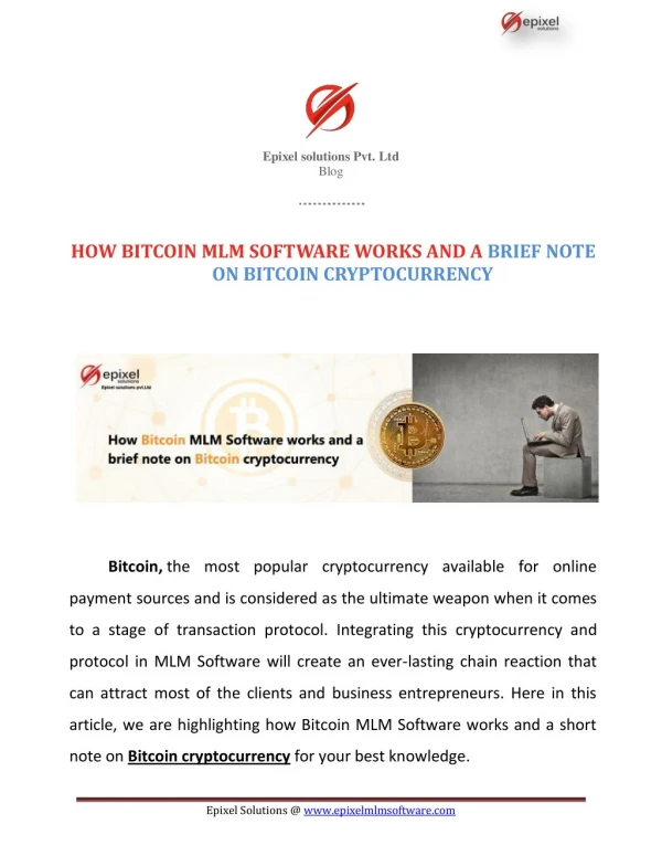 How Bitcoin MLM Software works and a brief note on Bitcoin cryptocurrency