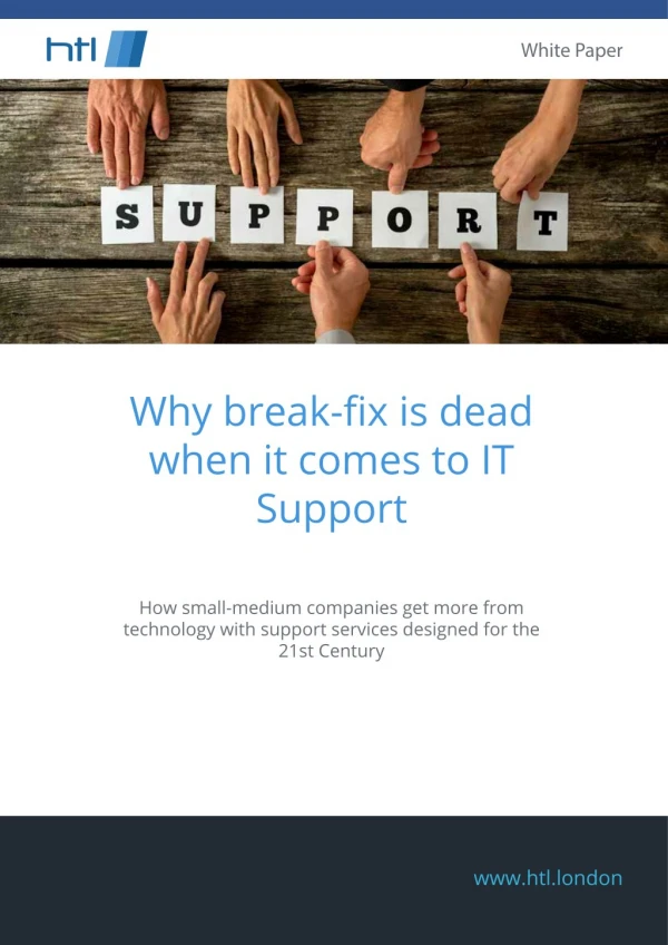 Why break-fix is dead when it comes to IT Support