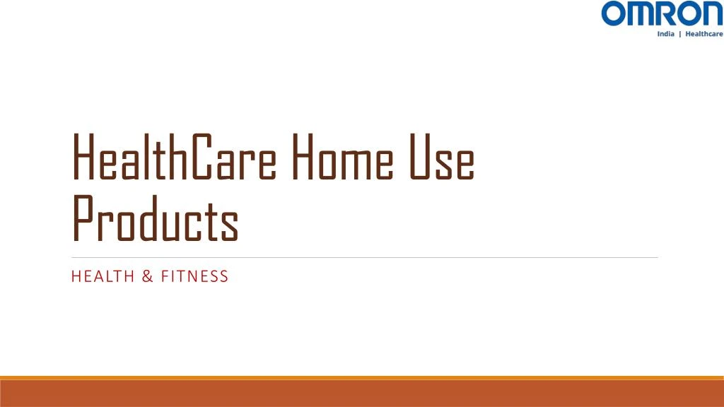 healthcare home use products
