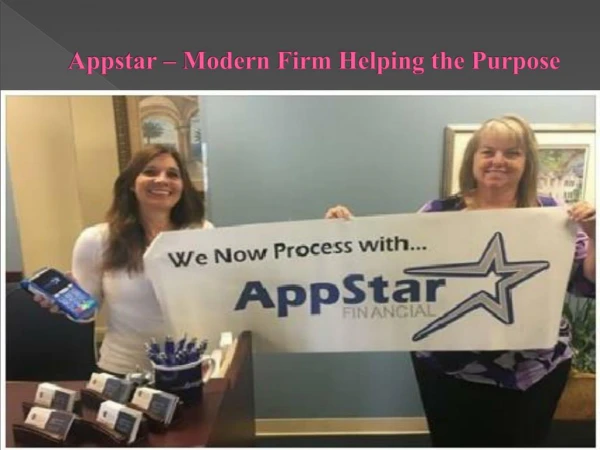 Appstar - Modern Firm Helping the Purpose