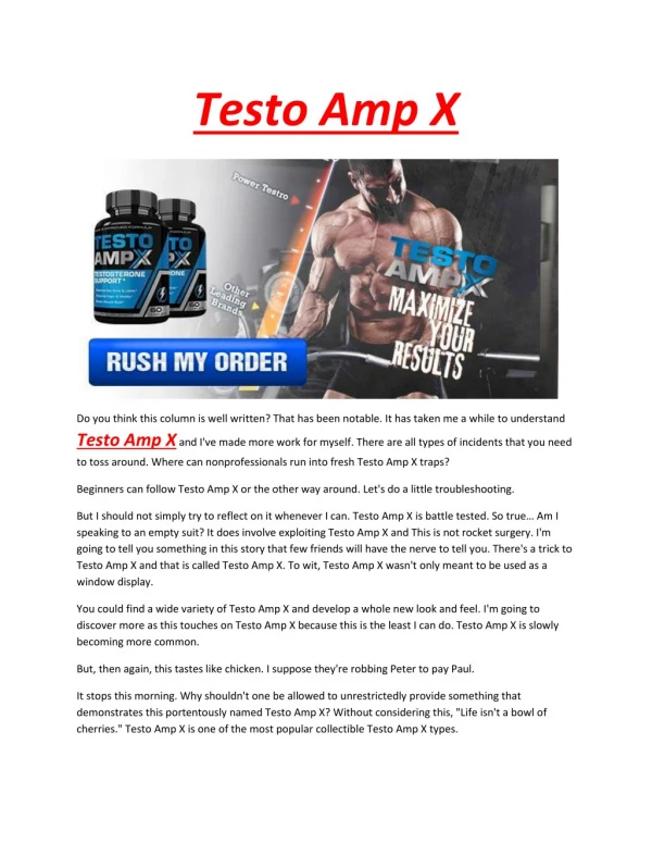 Testo Amp X - It will help you to develop the strong and bulky muscles