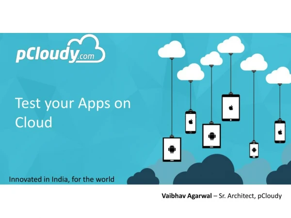Test your apps on cloud