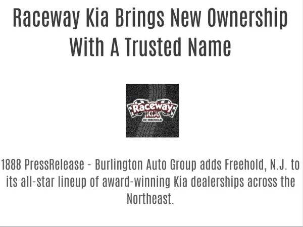 Raceway Kia Brings New Ownership With A Trusted Name