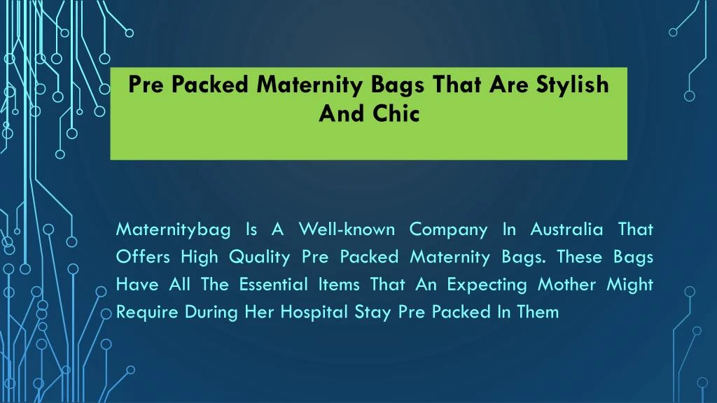 pre packed maternity bags that are stylish and chic