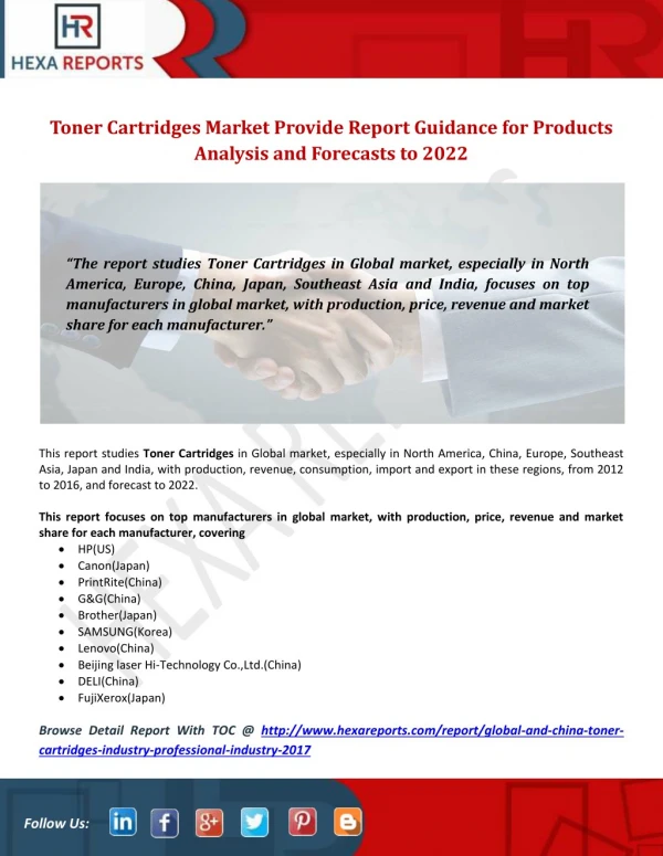 Toner Cartridges Market Provide Report Guidance for Products Analysis and Forecasts to 2022