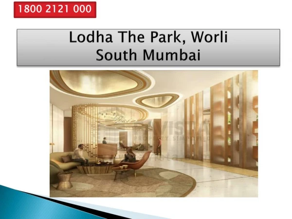 Lodha Group - Lodha The Park