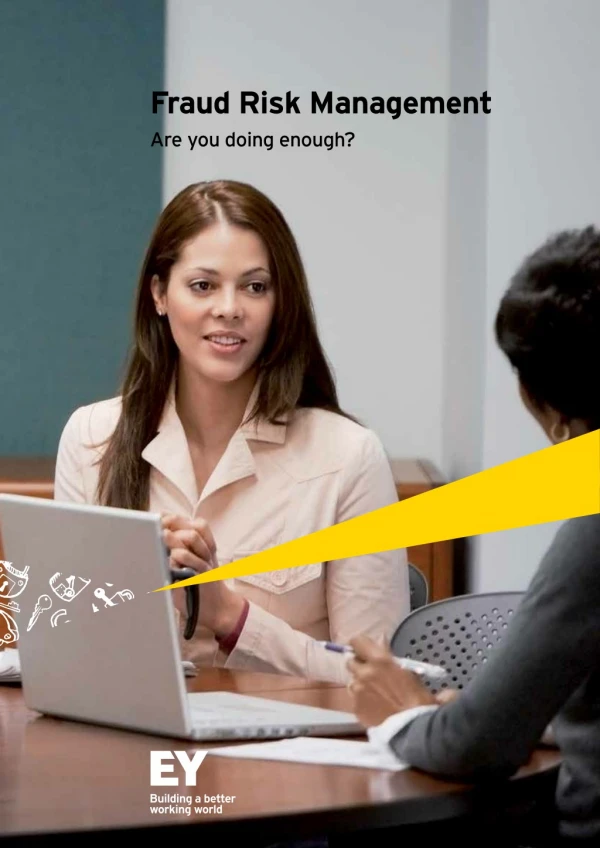 Fraud Risk Management - Are Your Doing Enough - EY India