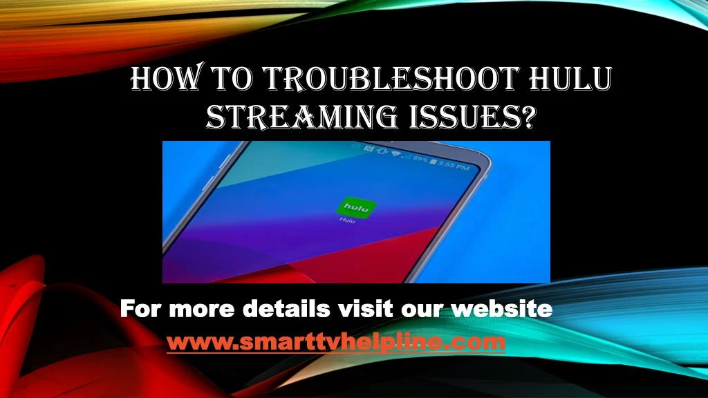how to troubleshoot hulu streaming issues