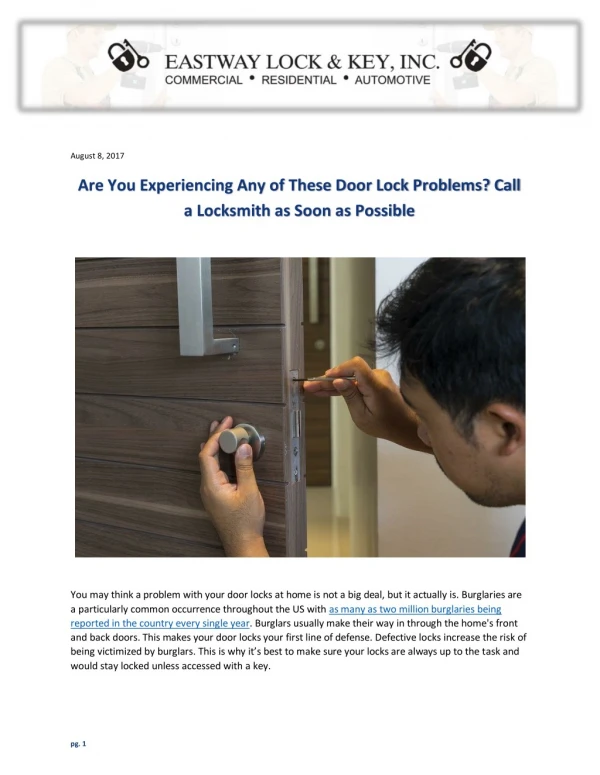 Are You Experiencing Any of These Door Lock Problems? Call a Locksmith as Soon as Possible