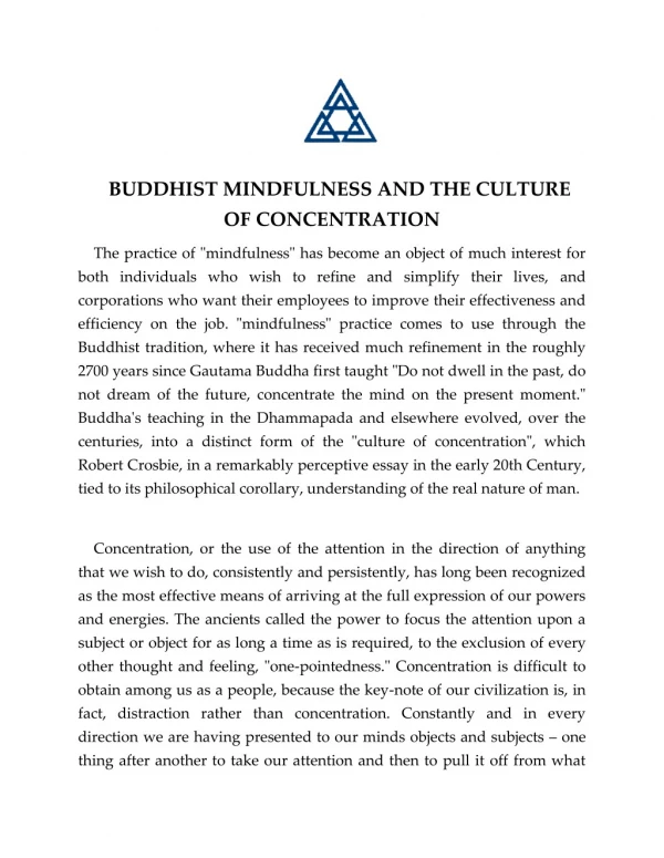 BUDDHIST MINDFULNESS AND THE CULTURE OF CONCENTRATION