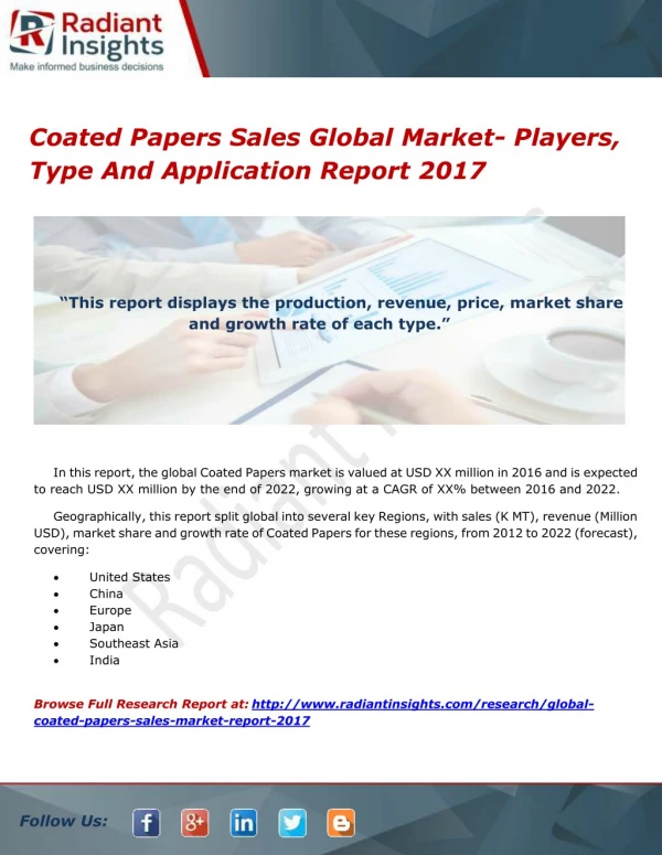 Coated Papers Sales Global Market- Players, Type And Application Report 2017