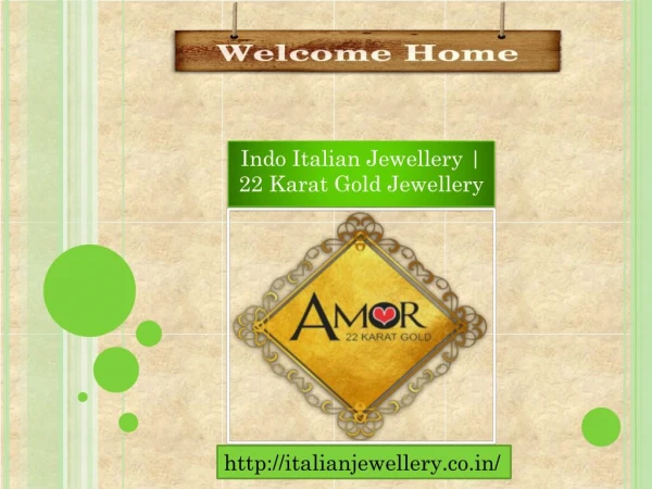Italian Jewellery - 22 Karat Gold Jewellery in India