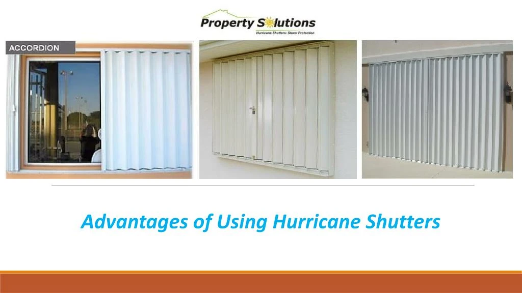 advantages of using hurricane shutters