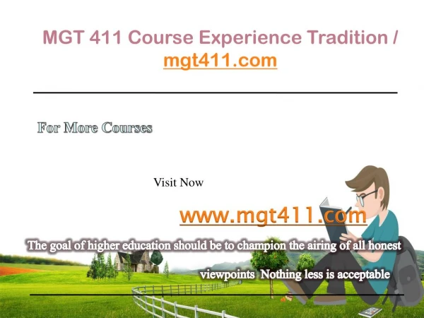 MGT 411 Course Experience Tradition / mgt411.com