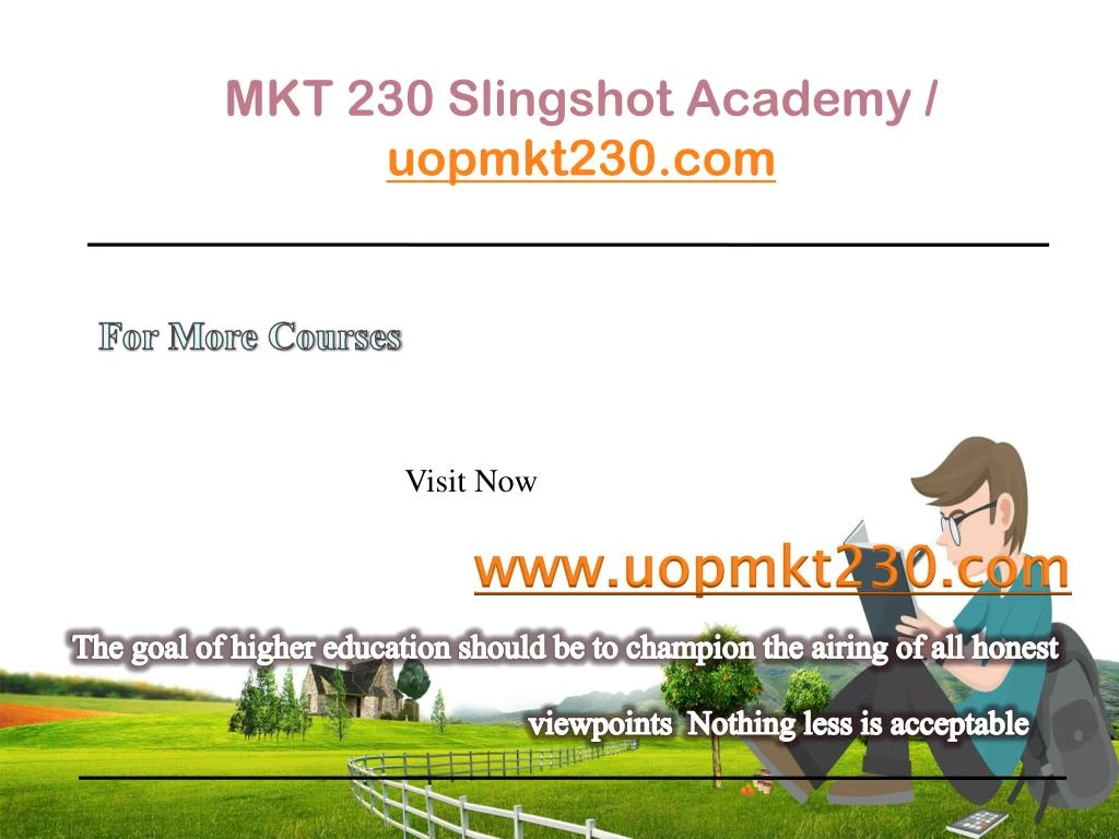 mkt 230 slingshot academy uopmkt230 com