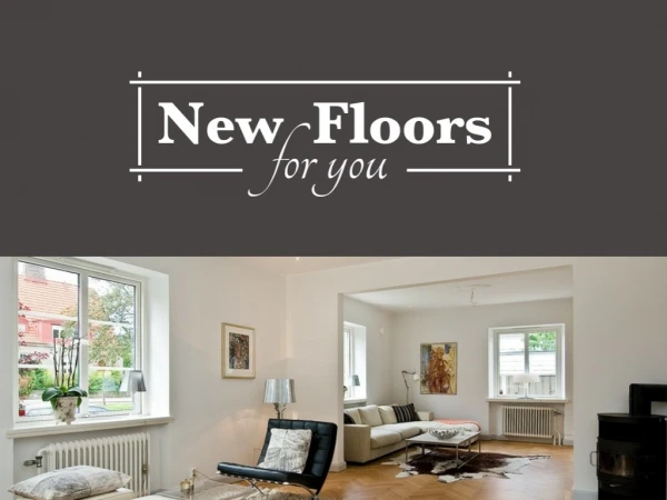 New Floors For You