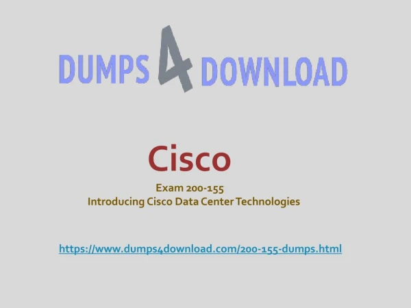 Get Latest Free Cisco 200-155 Exam Questions | Dumps4download.com