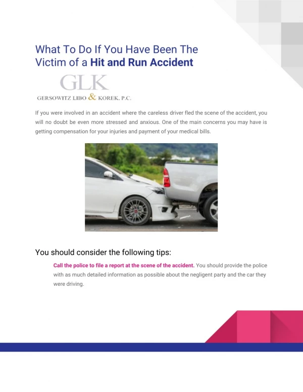 What To Do If You Have Been The Victim of a Hit and Run Accident