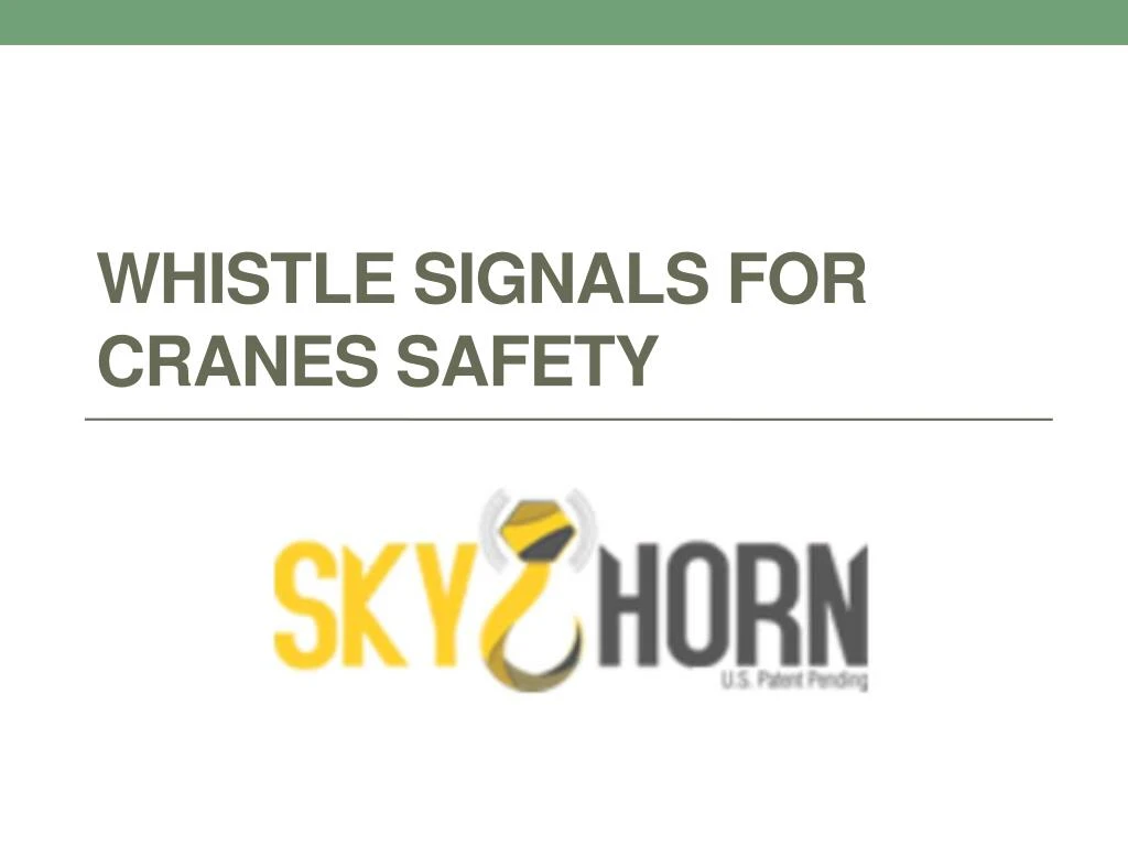 whistle signals for cranes safety