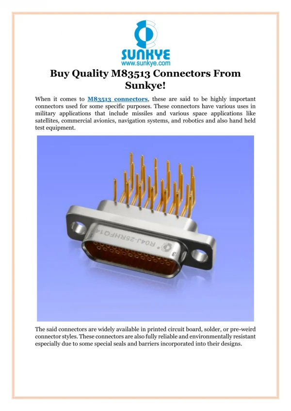 Buy Quality M83513 Connectors From Sunkye!