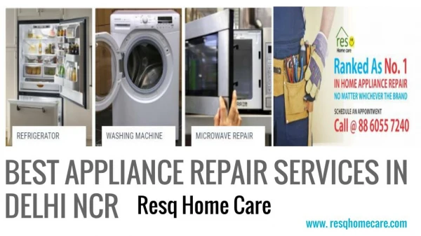 Home Appliances Repair Service Delhi NCR| Refrigerator, Washing Machine Repair in Delhi