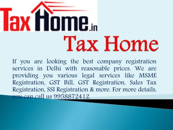 Tax Home - Best Company Registration Services In Delhi With Reasonable Prices