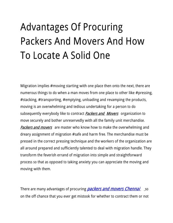 Advantages Of Procuring Packers And Movers And How To Locate A Solid One