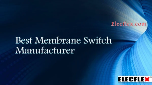 Best membrane switch manufacturer
